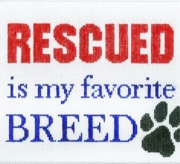 Rescued is my favorite Breed
